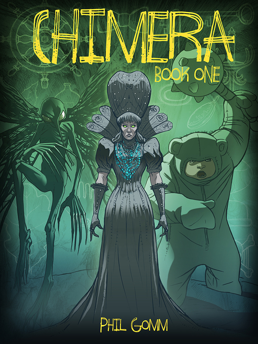 Title details for Chimera Book One by Phil Gomm - Available